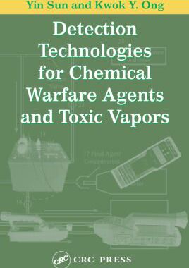 【预订】Detection Technologies for Chemical Warfare Agents and Toxic Vapors