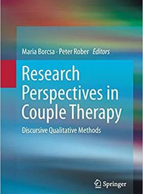 【预售】Research Perspectives in Couple Therapy: Discursive Qualitative Methods