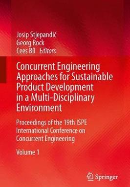 【预订】Concurrent Engineering Approaches for Sustainable Product Development in a Multi-Disciplinary Environment