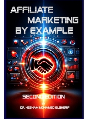 预订 Affiliate Marketing By Example: A Comprehensive Guide: 9798869069177