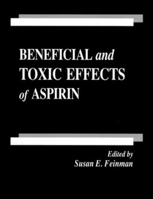 【预订】Beneficial and Toxic Effects of Aspirin