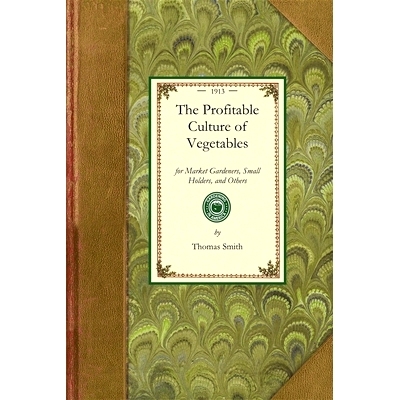 预订 The Profitable Culture of Vegetables: 9781429014755