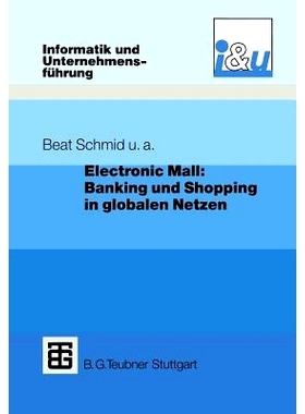预订 Electronic Mall: Banking und Shopping in globalen Netzen: 9783322848123