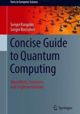 【预订】Concise Guide to Quantum Computing