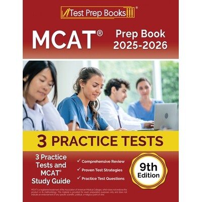 预订 MCAT Prep Book 2025-2026: 3 Practice Tests and MCAT Study Guide [9th Edition]: 9781637754153