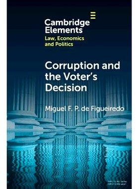 预订 Corruption and the Voter’s Decision: Experimental Evidence from Brazil 腐败与选民的决定：巴西的实验证据: 978100949