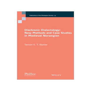 [预订]Diachronic Dialectology - New Methods and Case Studies in Medieval Norwegian