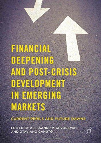【预订】Financial Deepening and Post-Crisis Development in Emerging Markets