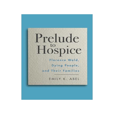 [预订]Prelude to Hospice 9780813593920