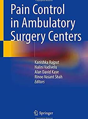 【预订】Pain Control in Ambulatory Surgery Centers