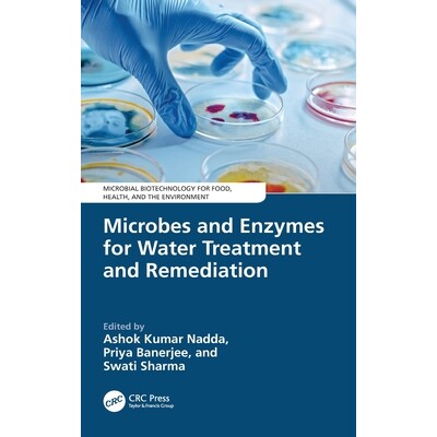 预订 Microbes and Enzymes for Water Treatment and Remediation 用于水处理与修复的微生物与酶 9781032850757