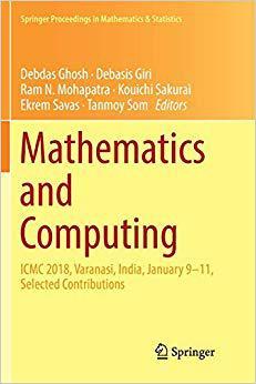 【预售】Mathematics and Computing: ICMC 2018, Varanasi, India, January 9-11, Selected Contributions