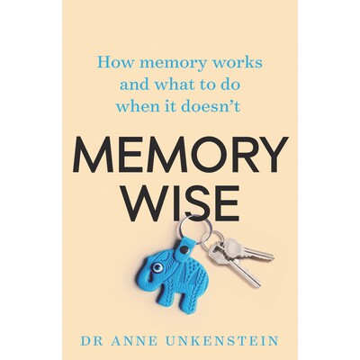 预订 Memory-Wise: How memory works and what to do when it doesn’t 明智的记忆: 9781760296384