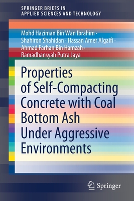 【预订】Properties of Self-Compacting Concrete with Coal Bottom Ash Under Aggressive Environments