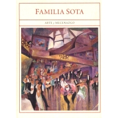 预订 Familia Sota : arte y mecenazgo 索塔家族：艺术与赞助: 9788418171192