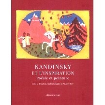 预订 Kandinsky et l’inspiration: poésie et peinture 康定斯基与灵感：诗歌与绘画: 9782376801122