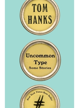 预订 Uncommon Type: Some Stories: 9781101946152