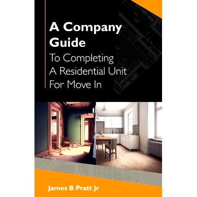 预订 A Company Guide To Completing A Residential Unit For Move in: 9789655784459