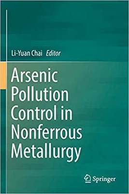 【预售】Arsenic Pollution Control in Nonferrous Metallurgy