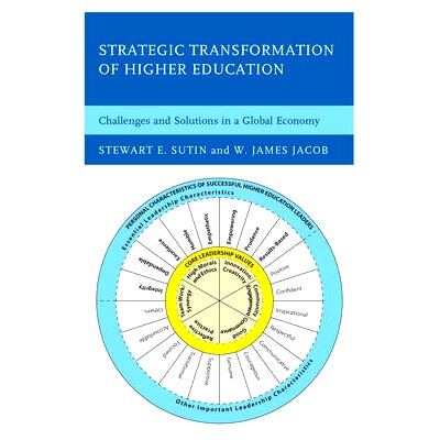 预订 Strategic Transformation of Higher Education: Challenges and Solutions in a Global Economy: 9781475821093