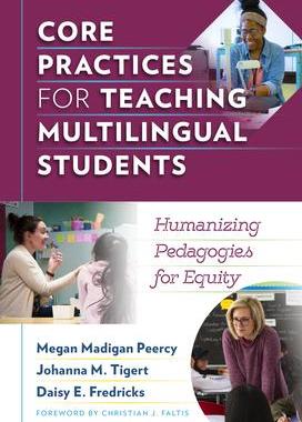 [预订]Core Practices for Teaching Multilingual Students 9780807768211