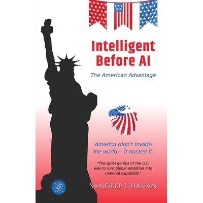 预订 Intelligent Before AI: The American Advantage 9788199541412