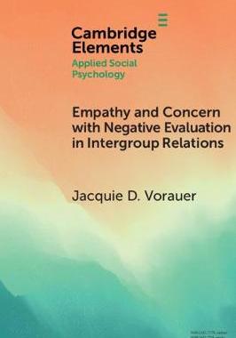 预订 Empathy and Concern with Negative Evaluation in Intergroup Relations