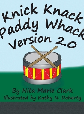 预订 Knick Knack Paddy Whack Version 2.0: 9781735761268