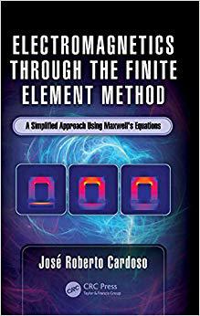 【预售】Electromagnetics through the Finite Element Method