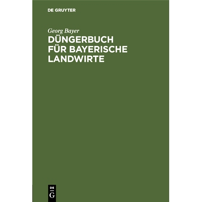 预订 Düngerbuch für bayerische Landwirte: 9783486746419