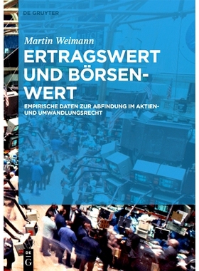 预订 Ertragswert und Börsenwert: Empirische Daten zur Preisfindung beim Delisting: 9783110627053