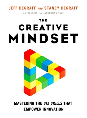 预订 The Creative Mindset: Mastering the Six Skills That Empower Innovation: 9781523090150
