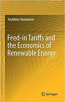 【预售】Feed-in Tariffs and the Economics of Renewable Energy