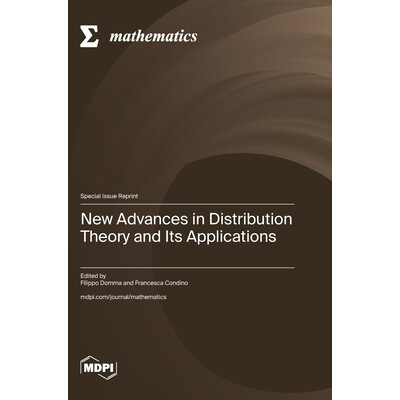 预订 New Advances in Distribution Theory and Its Applications: 9783725849833