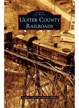 预订 Ulster County Railroads: 9781531650155