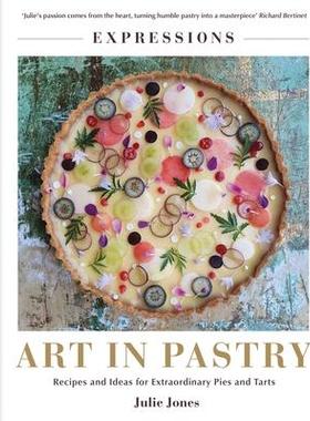 [预订]Art in Pastry: The Delicate Art of Pastry Decoration: Recipes and Ideas for Extraordinary Pies and T 9781914239137