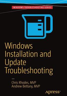 【预订】Windows Installation and Update Troubleshooting