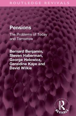 预订 Pensions: The Problems of Today and Tomorrow