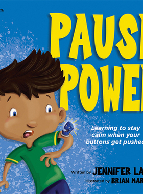【预订】Pause Power: Learning to Stay Calm When Your Buttons Get Pushed