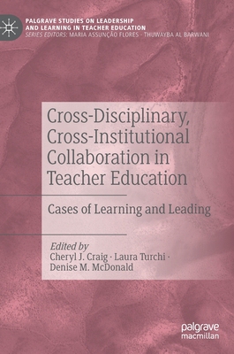 【预订】Cross-Disciplinary, Cross-Institutional Collaboration in Teacher Education