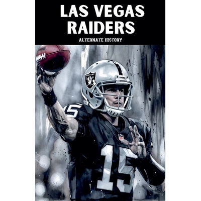 预订 Las Vegas Raiders Alternate History 9798232363383