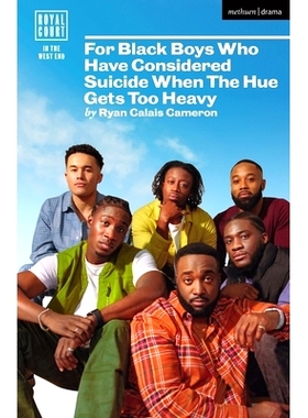 预订 For Black Boys Who Have Considered Suicide When The Hue Gets Too Heavy 为了当色调太重时考虑过*的黑人男孩: 978135050