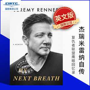 鹰眼 Jeremy 精装 下一次呼吸 Breath Memoir 现货 Next 杰瑞米·雷纳自传回忆录 我 英文原版 Renner 复仇者联盟