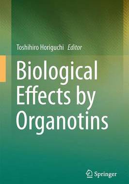 【预订】Biological Effects by Organotins