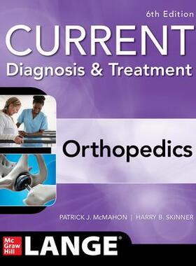 [预订]CURRENT Diagnosis & Treatment Orthopedics, Sixth Edition 9781260135978