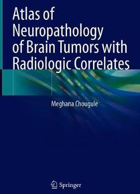 预订 Neuropathology of Brain Tumors with Radiologic Correlates