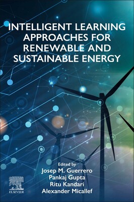 预订 Intelligent Learning Approaches for Renewable and Sustainable Energy