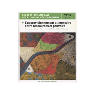 [预订]Revue internationale des études du développement, n° 237. L’approvisionnement alimentaire entre 9791035102883