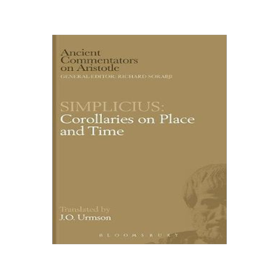 [预订]Simplicius: Corollaries on Place and Time 9780715622520