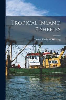 [预订]Tropical Inland Fisheries 9781013638282